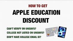 How To Get Apple Education Discount Without Verifying On UNiDAYS