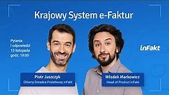 Krajowy System e-Faktur – webinar KSeF z ekspertami inFaktu