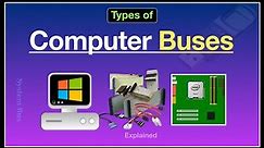 Types of Computer Buses Explained