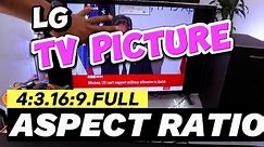 How To Do Set up LG TV Picture Aspect Ratio| LG 32 Inch 32LQ630B6LA Picture Aspect Ratio Setup !!