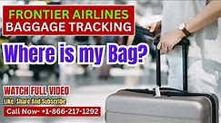 Frontier Airlines Baggage Tracking