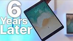 10.5" iPad Pro: 6 Years Later