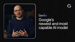 Google's newest and most capable AI | Gemini