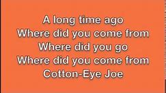 Cotton Eye Joe 10 hours