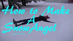 How To Make A Snow Angel