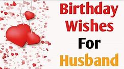 Happy Birthday Wishes For Husband With Love | Birthday Message For Husband
