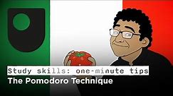 Study skills: one-minute tips - The Pomodoro Technique