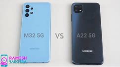 Samsung Galaxy M32 5G vs Galaxy A22 5G Speed Test and Camera Comparison