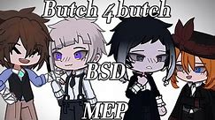 [CLOSED] Butch 4 Butch || BSD MEP ||17/17 parts taken|| read desk for rules!! || #butch4butchbsdmep