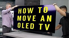 How to Move an OLED TV Safely