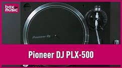 Pioneer DJ PLX 500