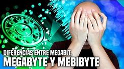 Diferencias entre Mb (Megabit), MB (Megabyte) y MiB (Mebibyte) | Diccionario - La red de Mario