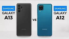Samsung Galaxy A13 vs Samsung Galaxy A12 | Full Comparison