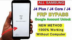 All Samsung J4 Core / J4 Plus / J4 FRP Bypass Without PC 2023 | Google Account Unlock New Method