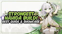 COMPLETE NAHIDA GUIDE! Best Nahida Build - Artifacts, Weapons, Teams & Showcase | Genshin Impact