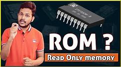 11- ROM ? Read Only Memory in Hindi |. Computer Memory Full guideline in Hindi