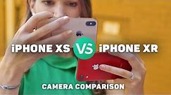iPhone XR vs. iPhone XS camera comparison