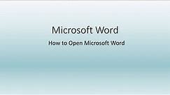 How to open Microsoft Word