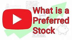 What is a Preferred Stock - Preferred Stocks 2018