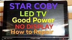 STAR COBY LED TV Good Power No Display How to Repair