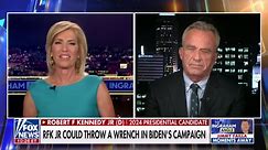 RFK Jr to Laura Ingraham: 'I would think about' serving in a Republican administration