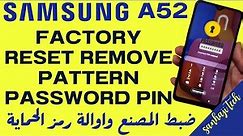 How To Remove Forgotten Pin, Pattern & Password On Samsung Galaxy A52 5G Android 14