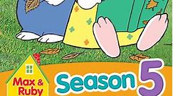 Max and Ruby: Season 5 Episode 24 Ruby's Big Case / Ruby's Rhyme Time / Max's Library Card