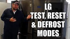 LG Refrigerator Test, Reset, and Forced Defrost Mode - How to Use