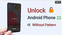 How to Unlock Android Phone without Password If Forgot | No DATA LOSS (2024)