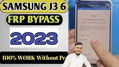 🔥Samsung J3 6 Frp bypass 2023 /Sm J320f Frp Unlock Without Pc💯