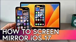 How to Screen Mirror iPhone on iOS 17