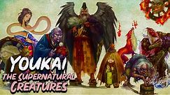 The Yokai: 12 Amazing Supernatural Creatures from Japanese Mythology - See U in History