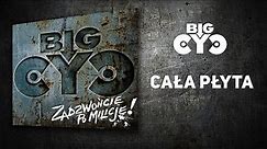 BIG CYC - Zadzwońcie Po Milicję! (2011) | Cała płyta
