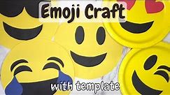 Easy Emoji Craft (Free Template)
