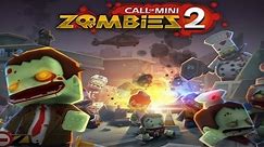 Call of Mini™ Zombies 2 - Universal - HD Gameplay Trailer