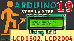 Lesson 19: Using LCD Screen with Arduino LCD1602 LCD2004 | Arduino Step By Step Course