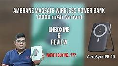 Ambrane Wireless Power Bank, Supports MagSafe,10000mAh,Black Color, Best Powerbank Review & Unboxing