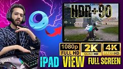How to Get HD iPad View on PUBG MOBILE Emulator | HDR+90fps |1080p/2k/4k Full Screen without borders