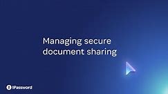 6. Managing secure document sharing