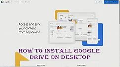 How to Install Google Drive on Desktop
