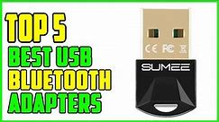 TOP 5 Best USB Bluetooth Adapters 2023