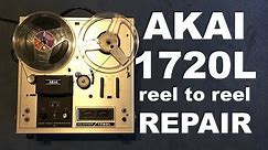AKAI 1720L reel to reel tape recorder repair