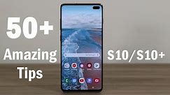 50+ Amazing Tips to Customize your Samsung Galaxy S10 and S10 Plus