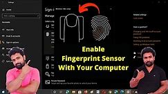 How To Enable Fingerprint Sensor With Computer | Enable Fingerprint Reader in PC