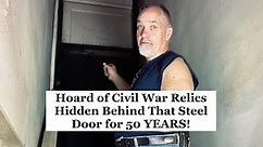 Incredible Civil War Collection Hidden 50 Years in Secret Room Behind Steel Doors, REVEALED!