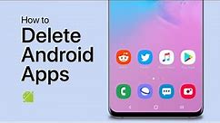 How To Delete Apps on Android - Tutorial