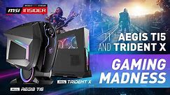 11th Aegis Ti5 and Trident X Gaming Madness