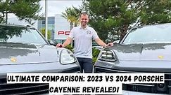 2024 Porsche Cayenne vs 2023 Porsche Cayenne: A Side-by-Side Comparison! Major Differences Revealed!