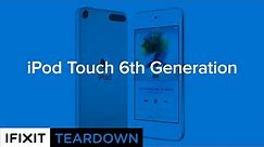 iPod Touch 6th Generation Teardown Review!