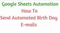 Send Free Automated Birthday Mails using |App Script | G forms | G Sheets